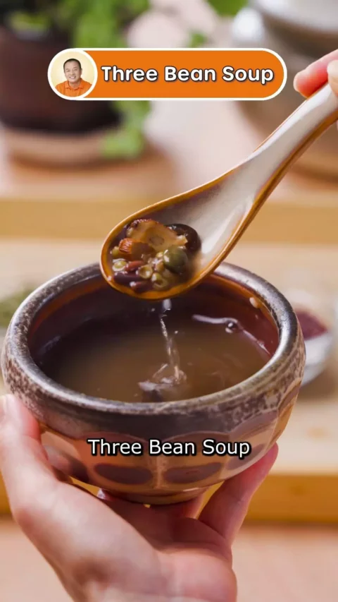 Enjoy this Three Bean Soup to expel dampness and clear internal heat.